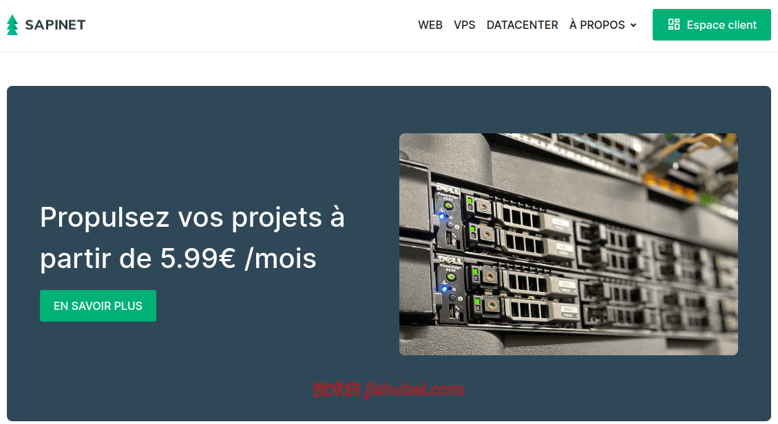 Sapinet：法国vps，€5.99/月，原生IP/2核/4G内存/40G NVMe硬盘/10Gbps带宽@无限流量